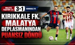 Kırıkkale FK, Malatya deplasmanından puansız döndü