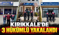 Kırıkkale’de 3 hükümlü yakalandı