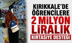 Kırıkkale’de öğrencilere 2 milyon liralık kırtasiye desteği