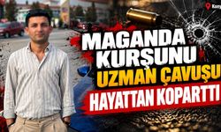 Maganda kurşunu uzman çavuşu hayattan koparttı