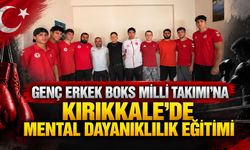 Genç Erkek Boks Milli Takımı’na Kırıkkale’de mental dayanıklılık eğitimi