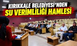 Kırıkkale Belediyesi’nden su verimliliği hamlesi