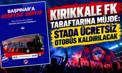 Kırıkkale FK taraftarına müjde: Stada ücretsiz otobüs kaldırılacak