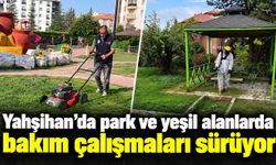 Yahşihan’da park ve yeşil alanlarda bakım çalışmaları sürüyor