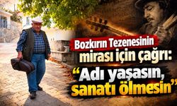 Bozkırın Tezenesinin mirası için çağrı: "Adı yaşasın, sanatı ölmesin"