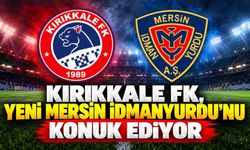 Kırıkkale FK, Yeni Mersin İdmanyurdu’nu konuk ediyor