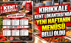 Kırıkkale Kent Lokantası'nda yeni haftanın menüsü belli oldu