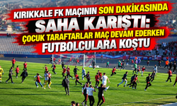 Kırıkkale FK maçının son dakikasında saha karıştı: Çocuk taraftarlar maç devam ederken futbolculara koştu