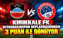 Kırıkkale FK, Diyarbekirspor deplasmanından 3 puan ile dönüyor