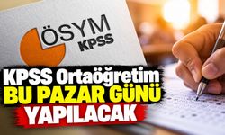 KPSS Ortaöğretim bu pazar günü yapılacak