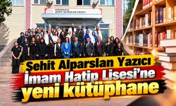 Şehit Alparslan Yazıcı İmam Hatip Lisesi’ne yeni kütüphane