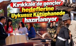 Kırıkkale’de gençler hedeflerine Uykusuz Kütüphanede hazırlanıyor