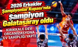 2026 Erkekler Şampiyonlar Kupası'nda şampiyon Galatasaray oldu