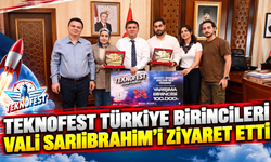 TEKNOFEST Türkiye birincileri Vali Sarıibrahim’i ziyaret etti