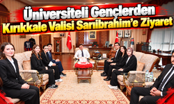 Üniversiteli Gençlerden Kırıkkale Valisi Sarıibrahim’e Ziyaret