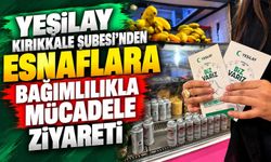 Yeşilay Kırıkkale Şubesi’nden esnaflara bağımlılıkla mücadele ziyareti