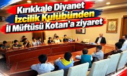 Kırıkkale Diyanet İzcilik Kulübünden İl Müftüsü Kotan’a ziyaret