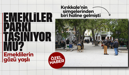 Kırıkkale’de “Emekliler Parkı” taşınıyor mu? Gözler Kırıkkale Belediyesi’nde
