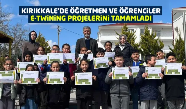 Kırıkkale’de öğretmen ve öğrenciler e-Twining projelerini tamamladı