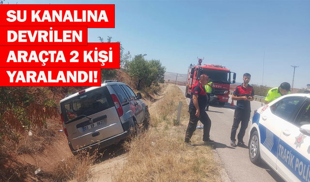 Su kanalına devrilen araçta 2 kişi yaralandı!