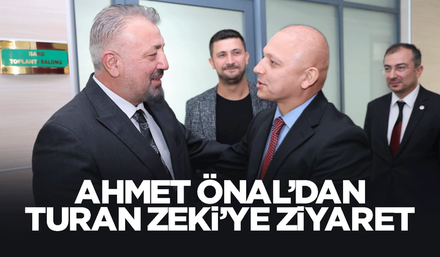 Önal’dan Zeki’ye hayırlı olsun ziyareti