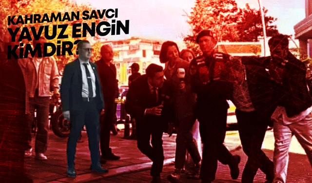 Tüm Türkiye’nin konuştuğu kahraman Savcı Yavuz Engin kimdir?