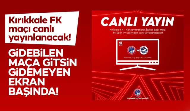 Kırıkkale nefesini tuttu! Play-Off heyecanı başlıyor!