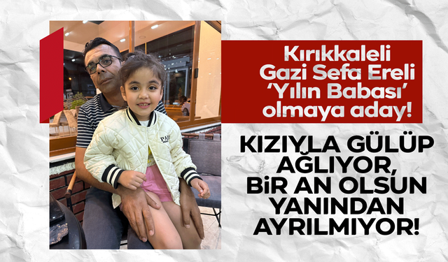 ‘Yılın babası gazimiz olsun’