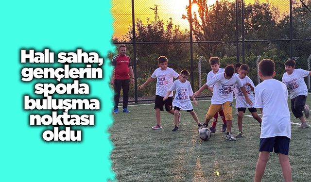 Aşağımahmutlar halı sahası, gençlerin sporla buluşma noktası oldu