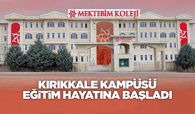 Mektebim Koleji Kırıkkale Kampüsü eğitim hayatına başladı
