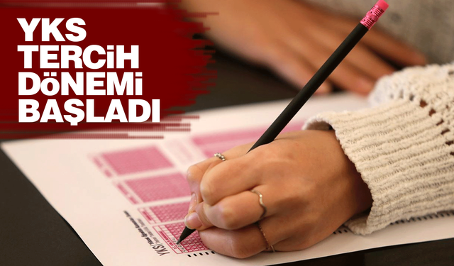 2025-YKS Tercih Dönemi Başladı