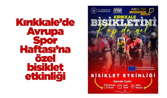 Kırıkkale’de Avrupa Spor Haftası’na özel bisiklet etkinliği