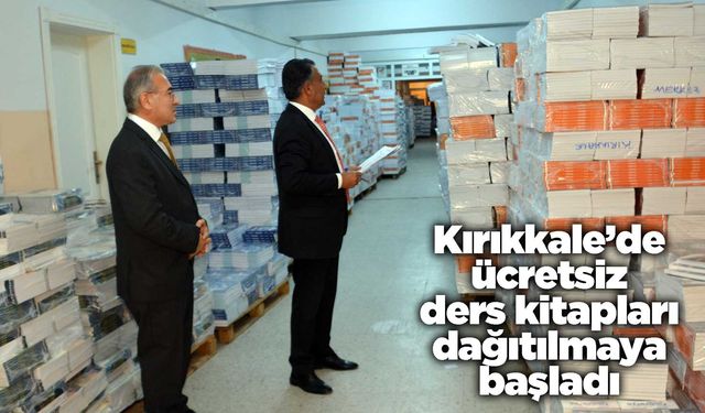 Kırıkkale’de ücretsiz ders kitapları dağıtılmaya başladı