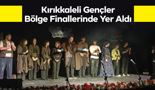 Kırıkkaleli Gençler Bölge Finallerinde Yer Aldı