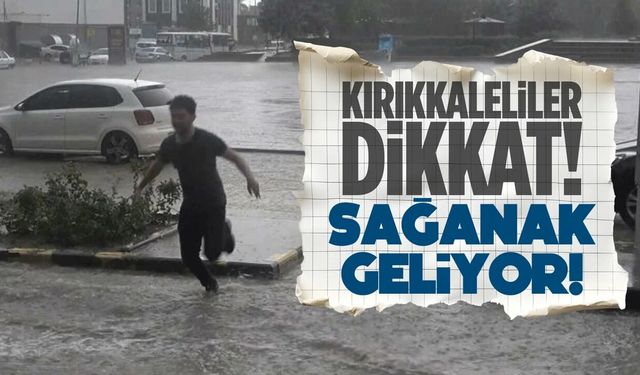 Kırıkkale’de Yarın Gök Gürültülü Sağanak Yağış Bekleniyor