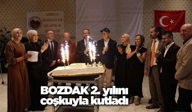 BOZDAK 2. yılını coşkuyla kutladı