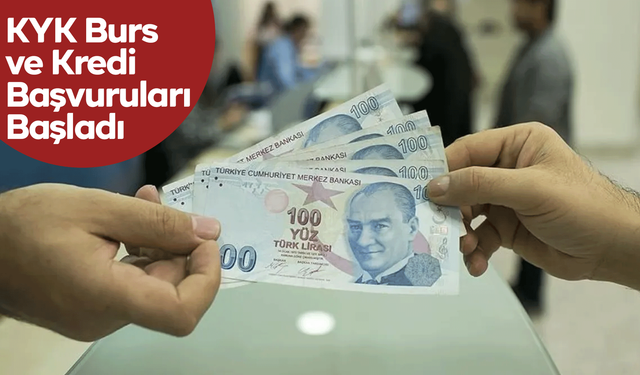 KYK Burs ve Kredi Başvuruları Başladı