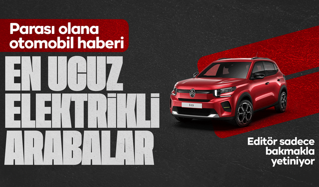 Kasım 2025: Türkiye’de Satılan En Ucuz Elektrikli Otomobiller Belli Oldu