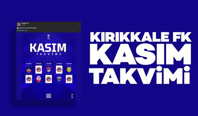 Kırıkkale Futbol Kulübü’nün Kasım Ayı Maç Takvimi Belli Oldu
