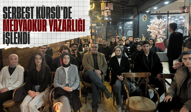 Serbest Kürsü’de Medya Okur Yazarlığı işlendi