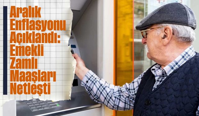 Emeklinin 2026 ocak zamlı maaşları netleşti