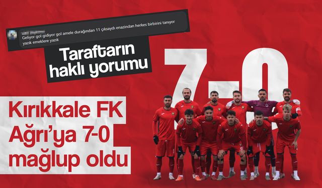 Kırıkkale FK’dan Ağır Yenilgi: Ağrı Deplasmanında 7-0