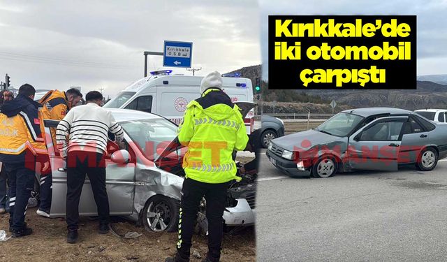 Kırıkkale’de iki otomobil çarpıştı
