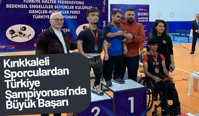 Kırıkkaleli Sporculardan Türkiye Şampiyonası’nda Büyük Başarı!