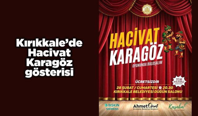 Kırıkkale’de Hacivat-Karagöz gösterisi