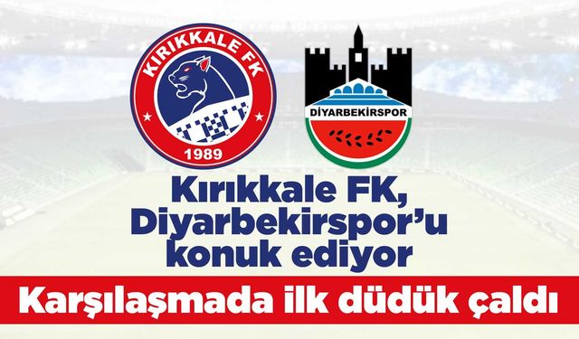 Kırıkkale FK, Diyarbekirspor’u konuk ediyor
