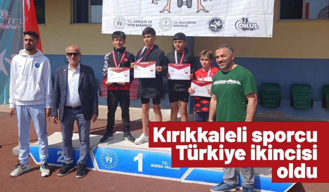 Kırıkkaleli Sporcu Türkiye İkincisi Oldu