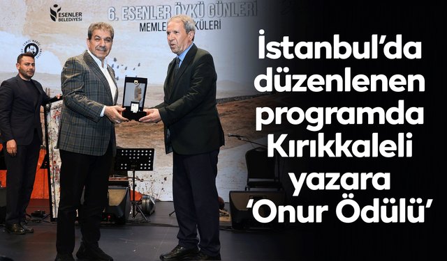Kırıkkaleli Necip Tosun'a 'Onur Ödülü'
