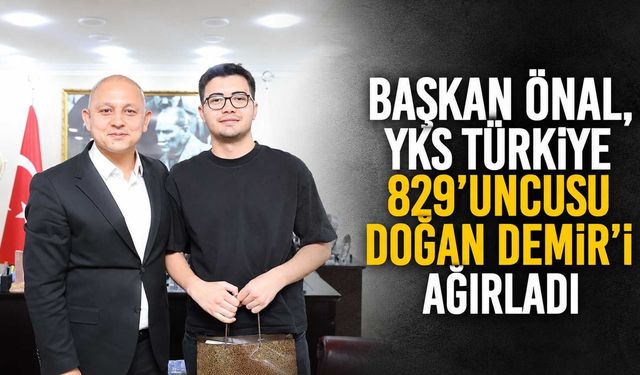 Başkan Önal, YKS Türkiye 829'uncusu Doğan Demir'i ağırladı