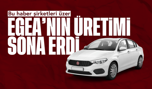 Türkiye'nin en çok satan otomobillerinden Fiat Egea'ya veda: Üretim resmen sona erdi